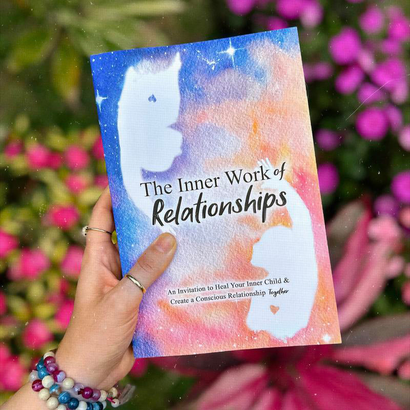 The Inner Work of Relationships Book